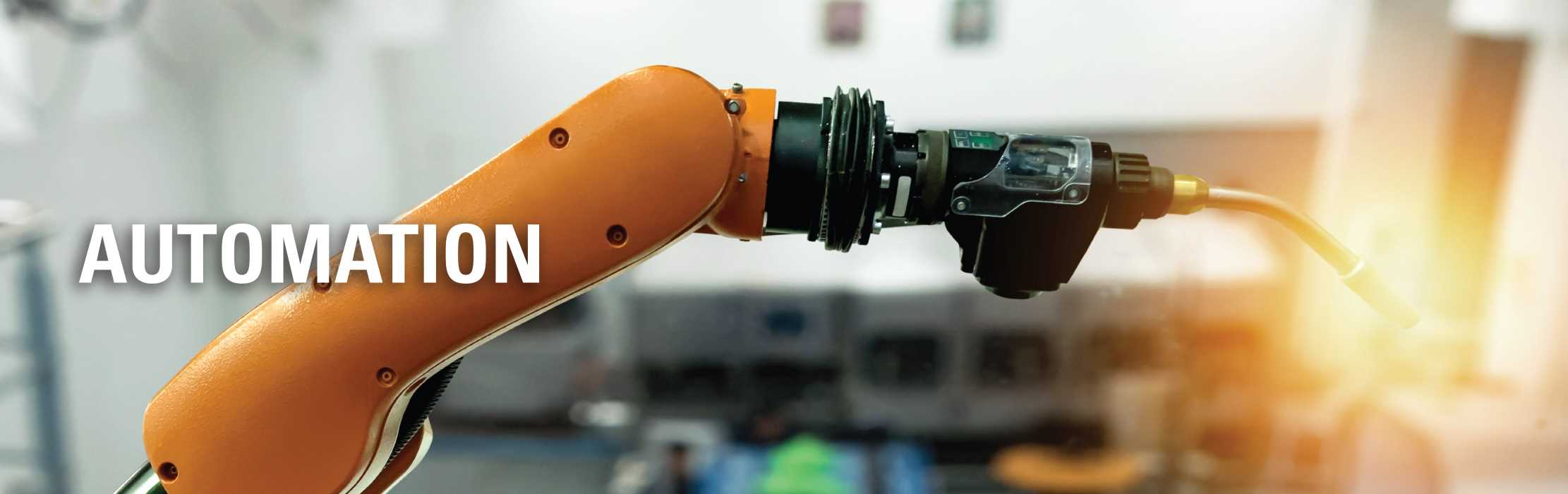 A robot arm with a torch: Automation.